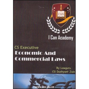I-Can Academy's  Economic and Commercial Laws (ECL) for CS Executive Module-I, Paper-3 by CS. Dushyant Jain